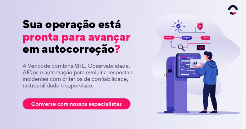 Banner com ilustração de pessoa em frente a um servidor e painel de IA, com a frase “Sua operação está pronta para avançar em autocorreção?” e botão “Converse com nossos especialistas”.